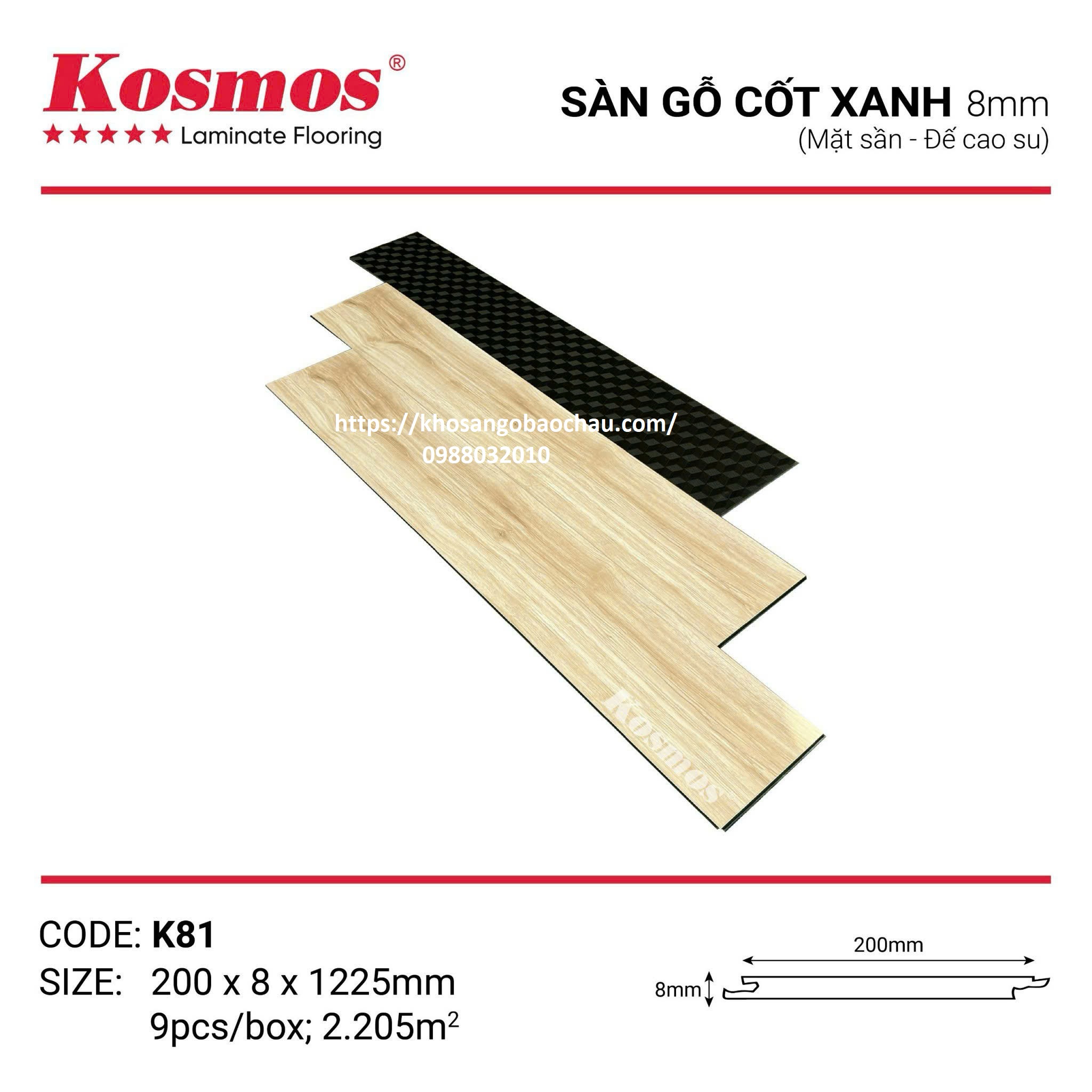 SÀN GỖ KOSMOS CỐT XANH K81